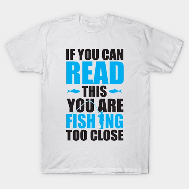 Fishing Close T-Shirt by nektarinchen